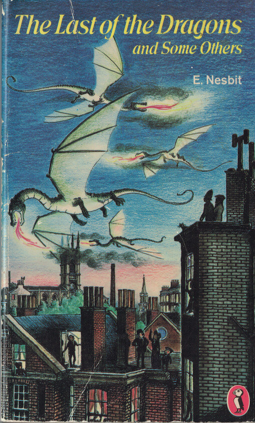 Cover of The Last of the Dragons and Some Others